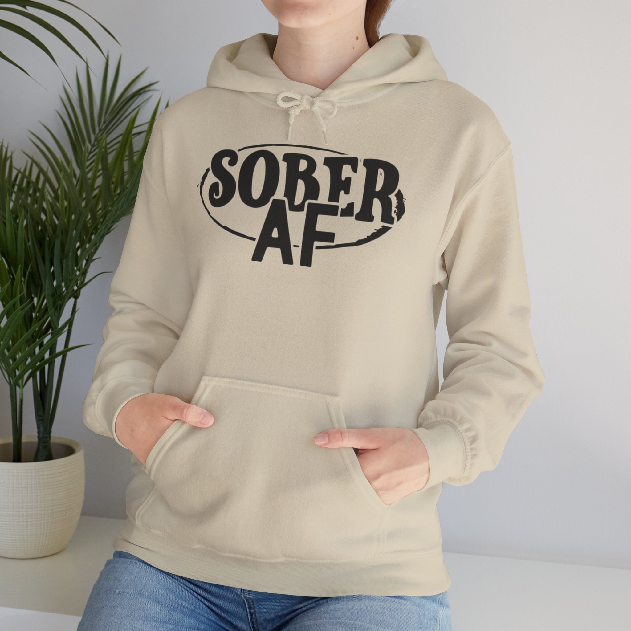 Sober AF Hooded Sweatshirt