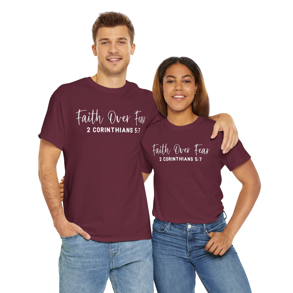 Faith Over Fear- Tee Shirt