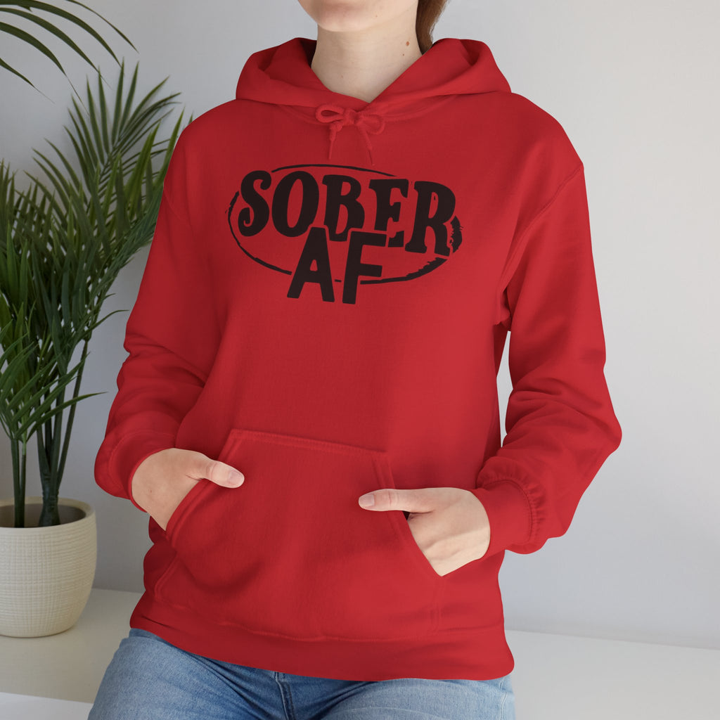 Sober AF Hooded Sweatshirt
