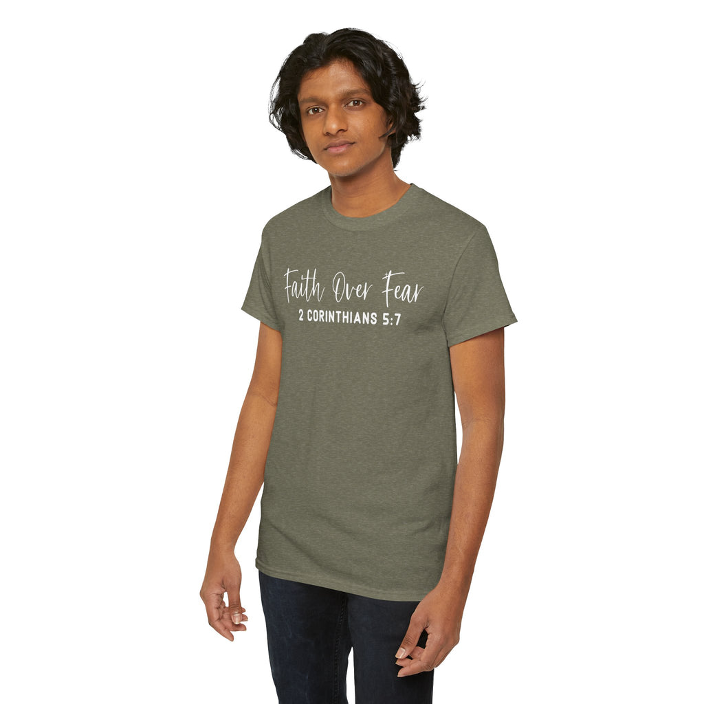 Faith Over Fear- Tee Shirt