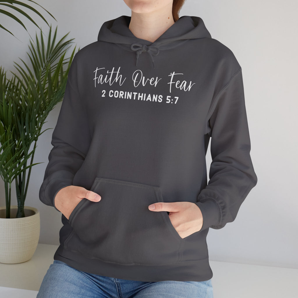 Faith Over Fear Hoodie