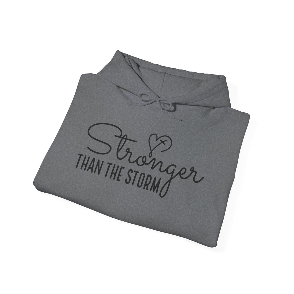 Stronger Than the Storm Hoodie