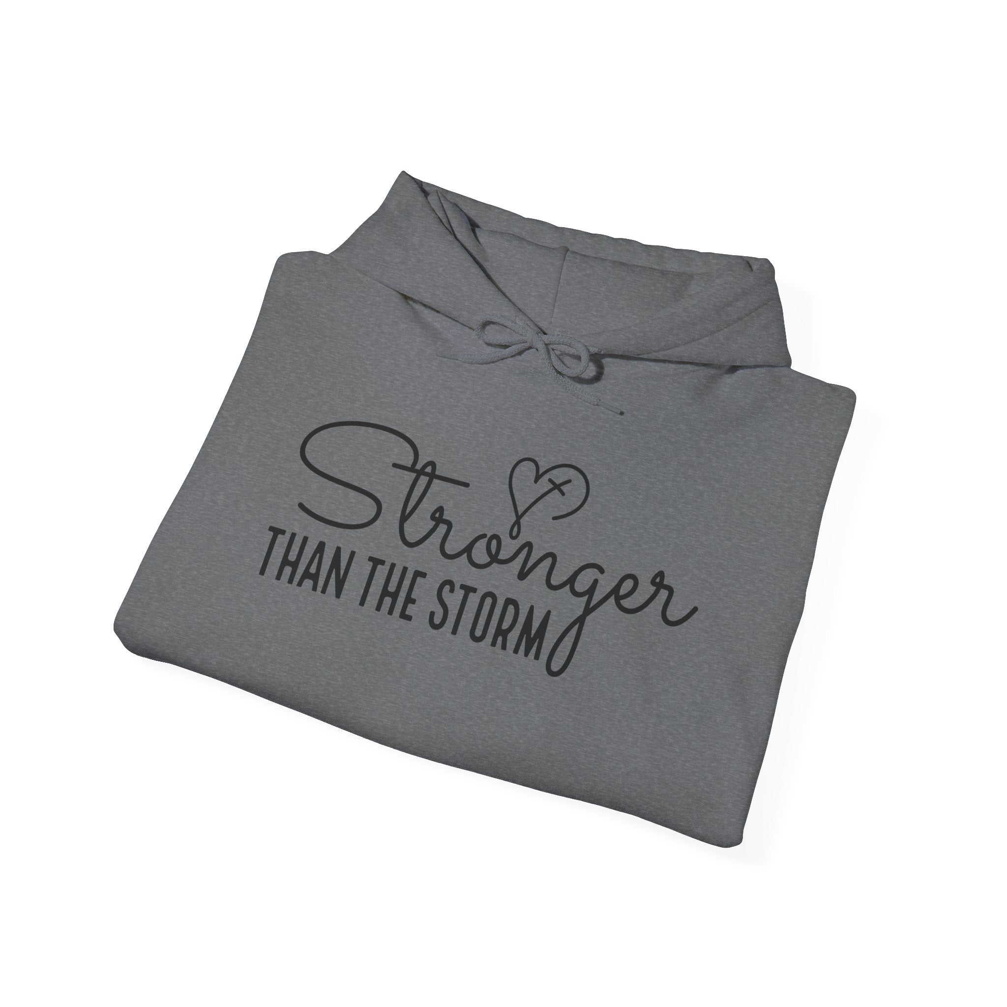 Stronger Than the Storm Hoodie