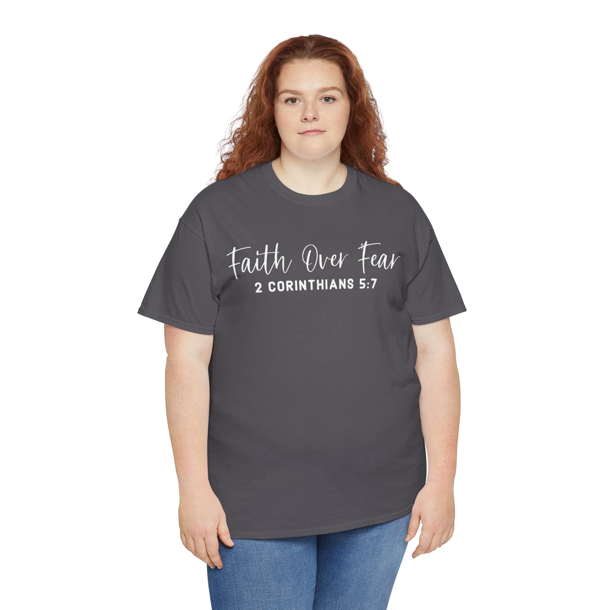 Faith Over Fear- Tee Shirt