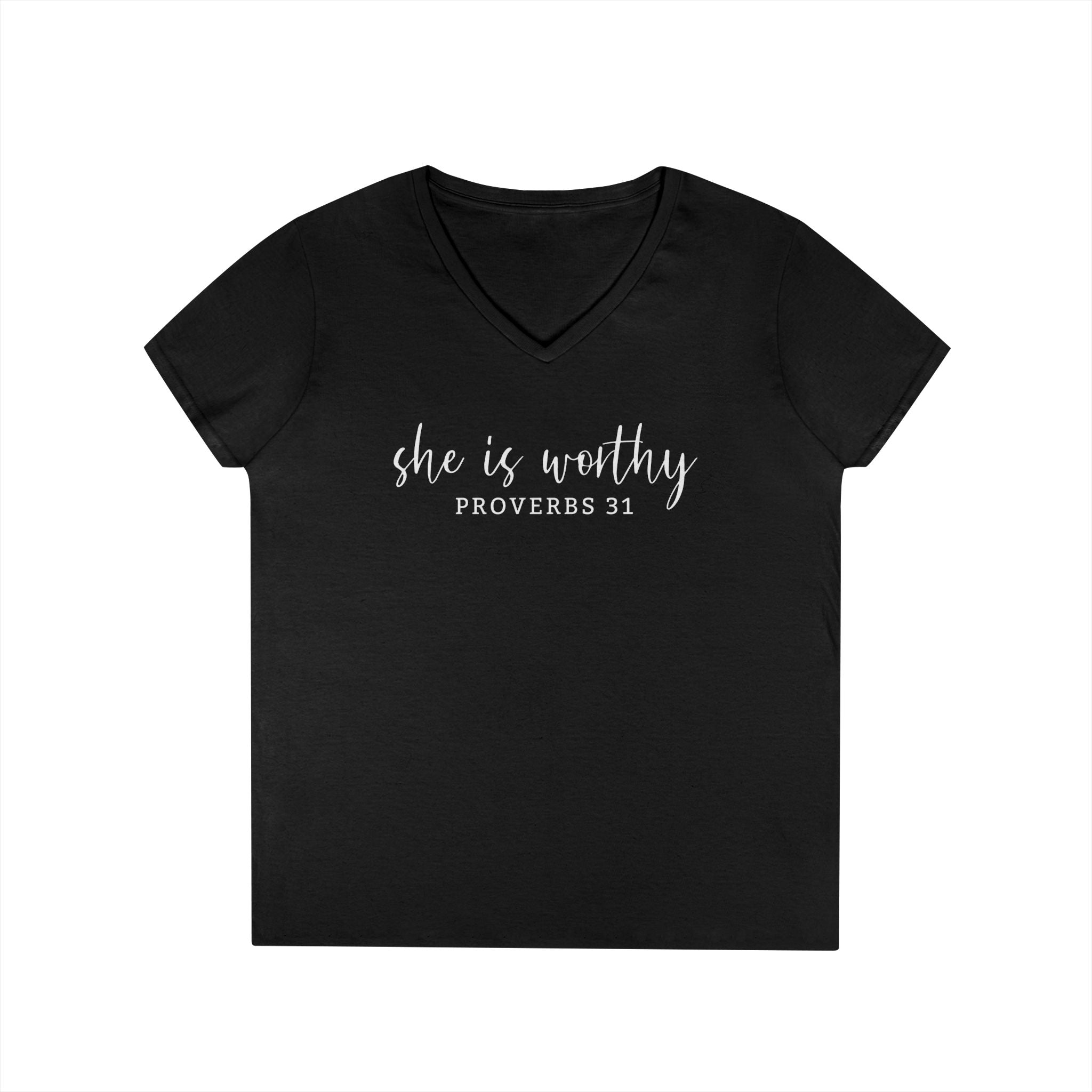 She Is Worthy- V Neck, Ladies Tee