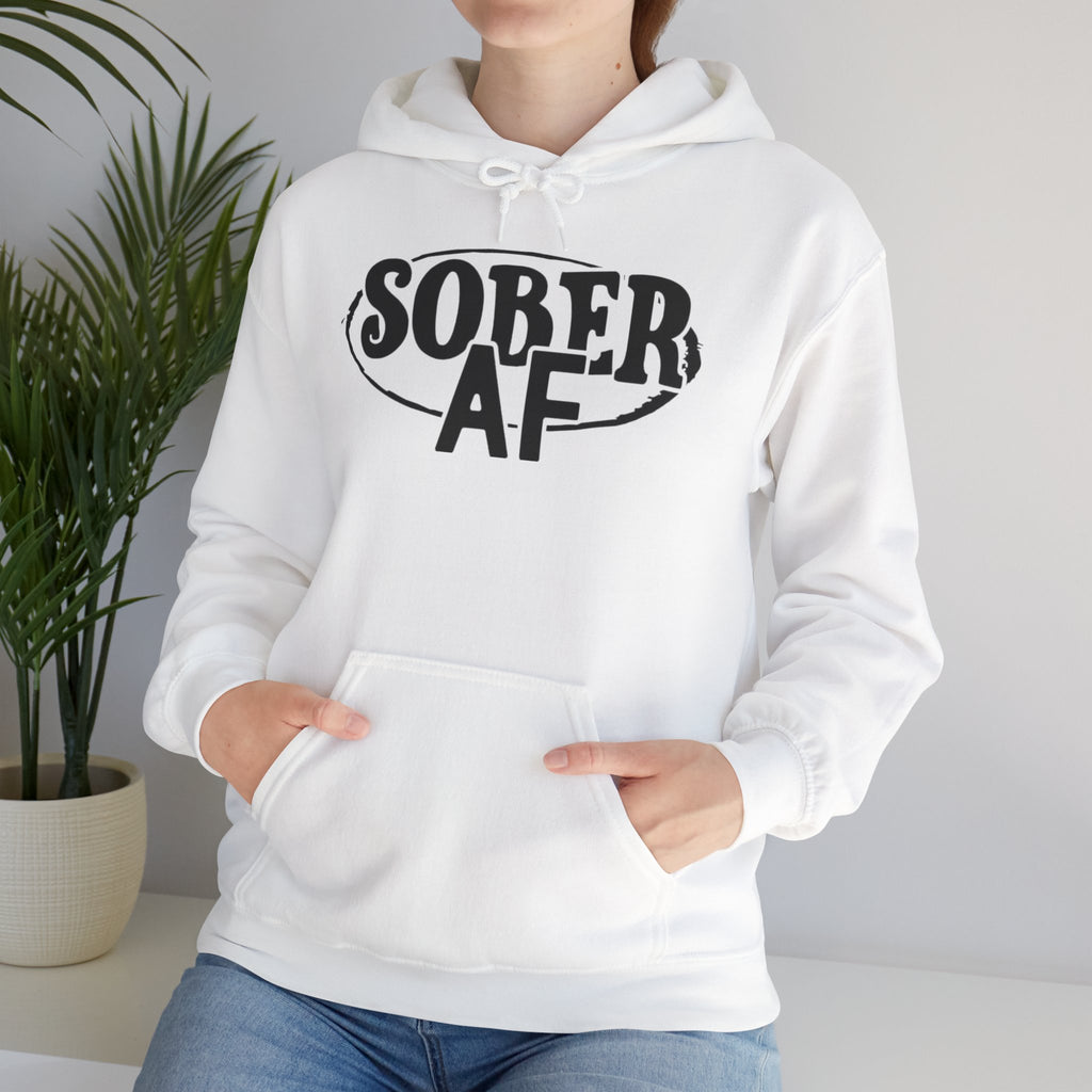 Sober AF Hooded Sweatshirt