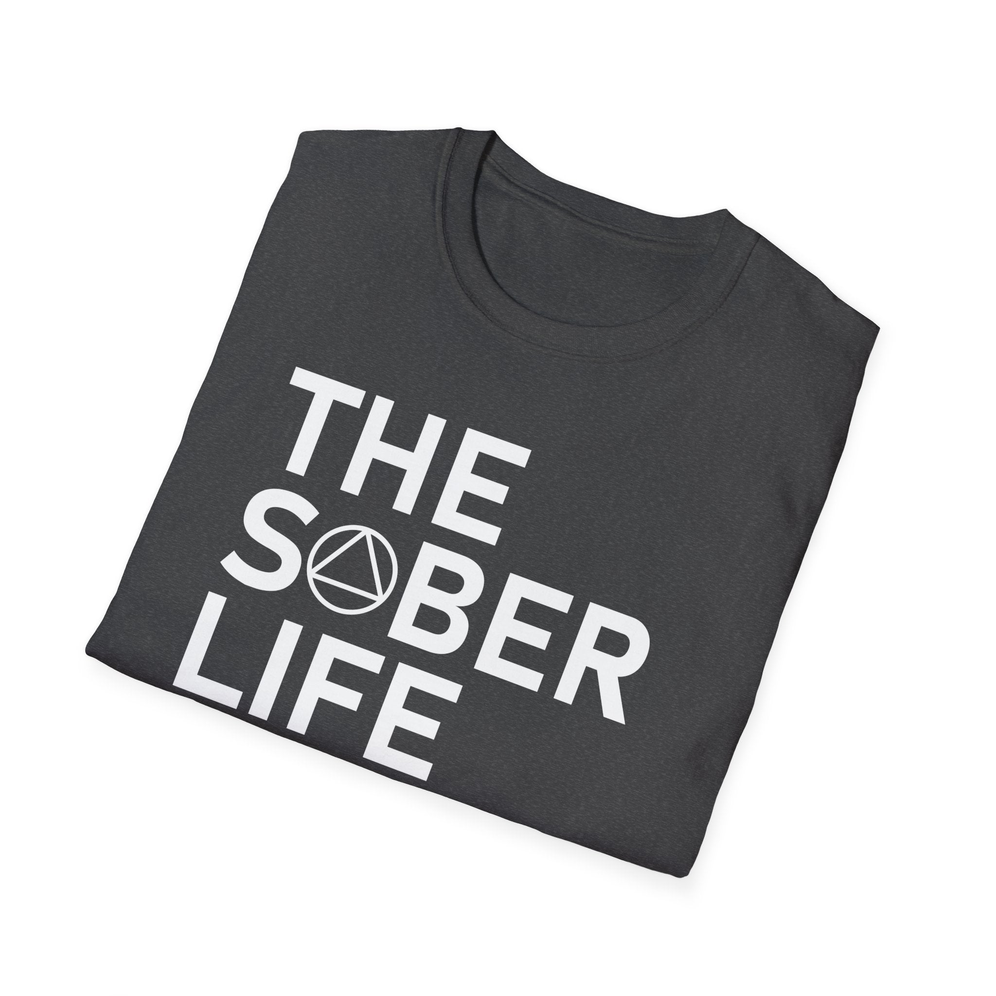Sober Life Unisex T-Shirt