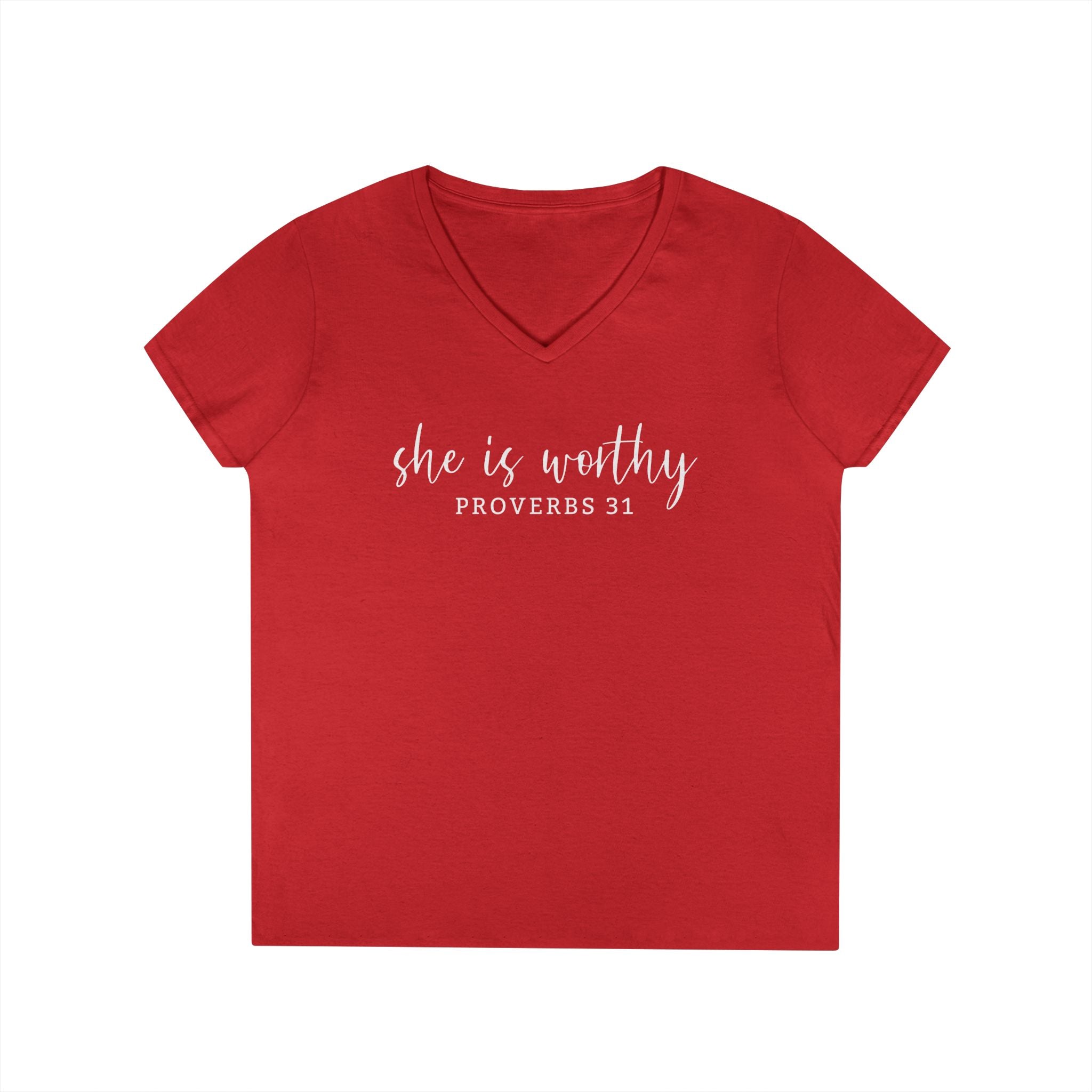 She Is Worthy- V Neck, Ladies Tee