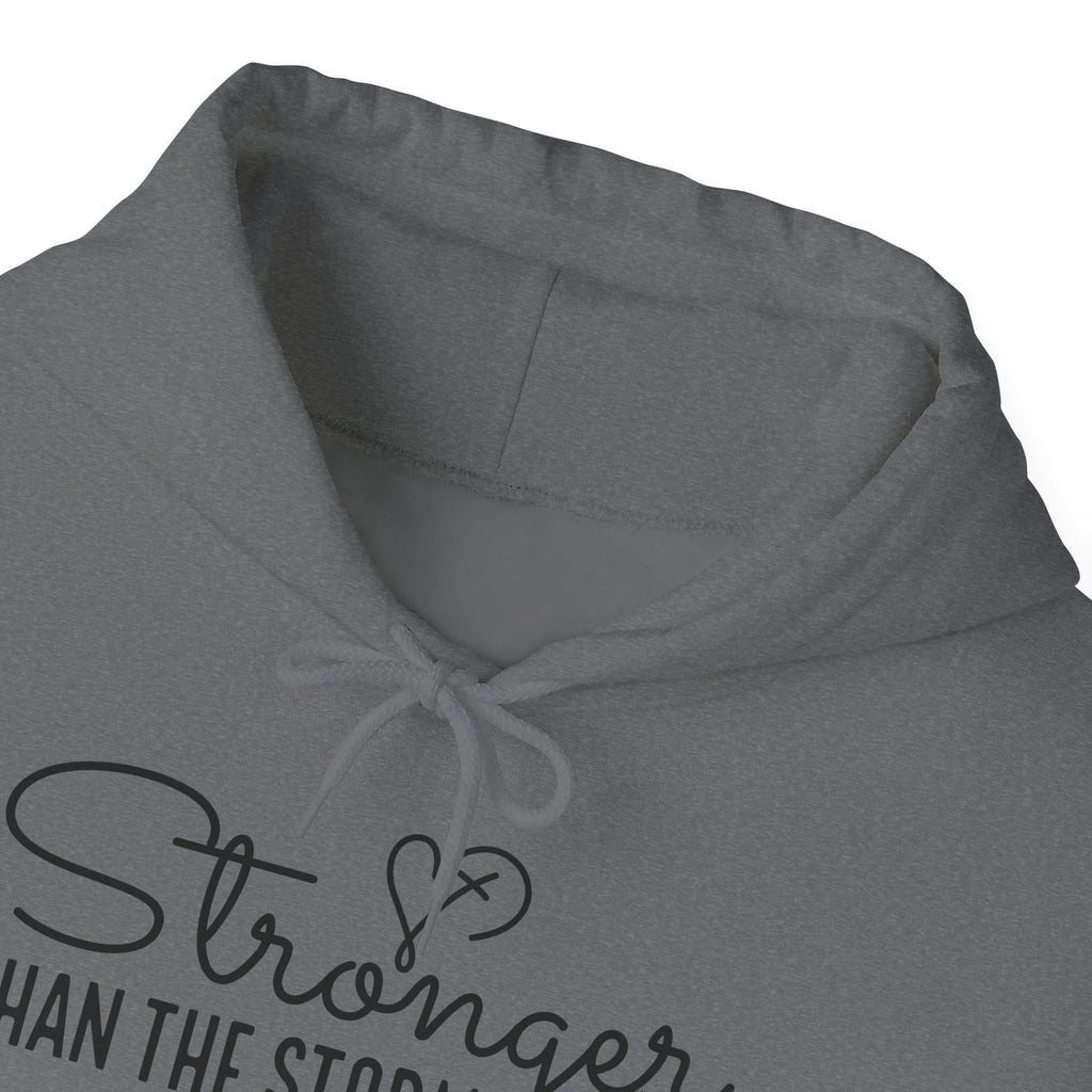 Stronger Than the Storm Hoodie