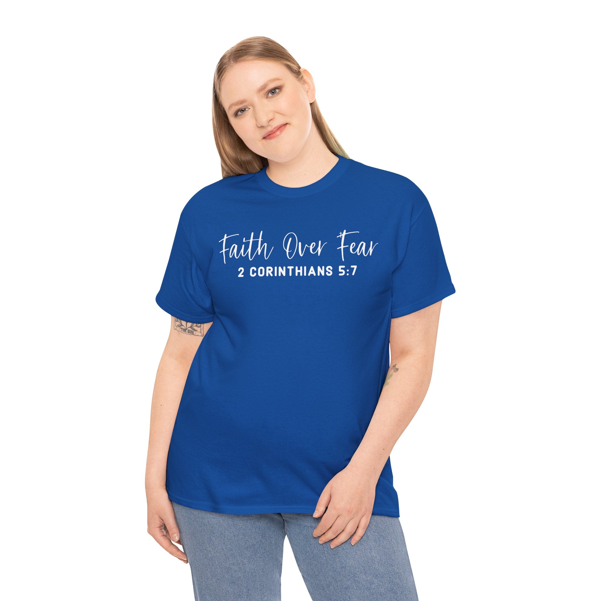 Faith Over Fear- Tee Shirt