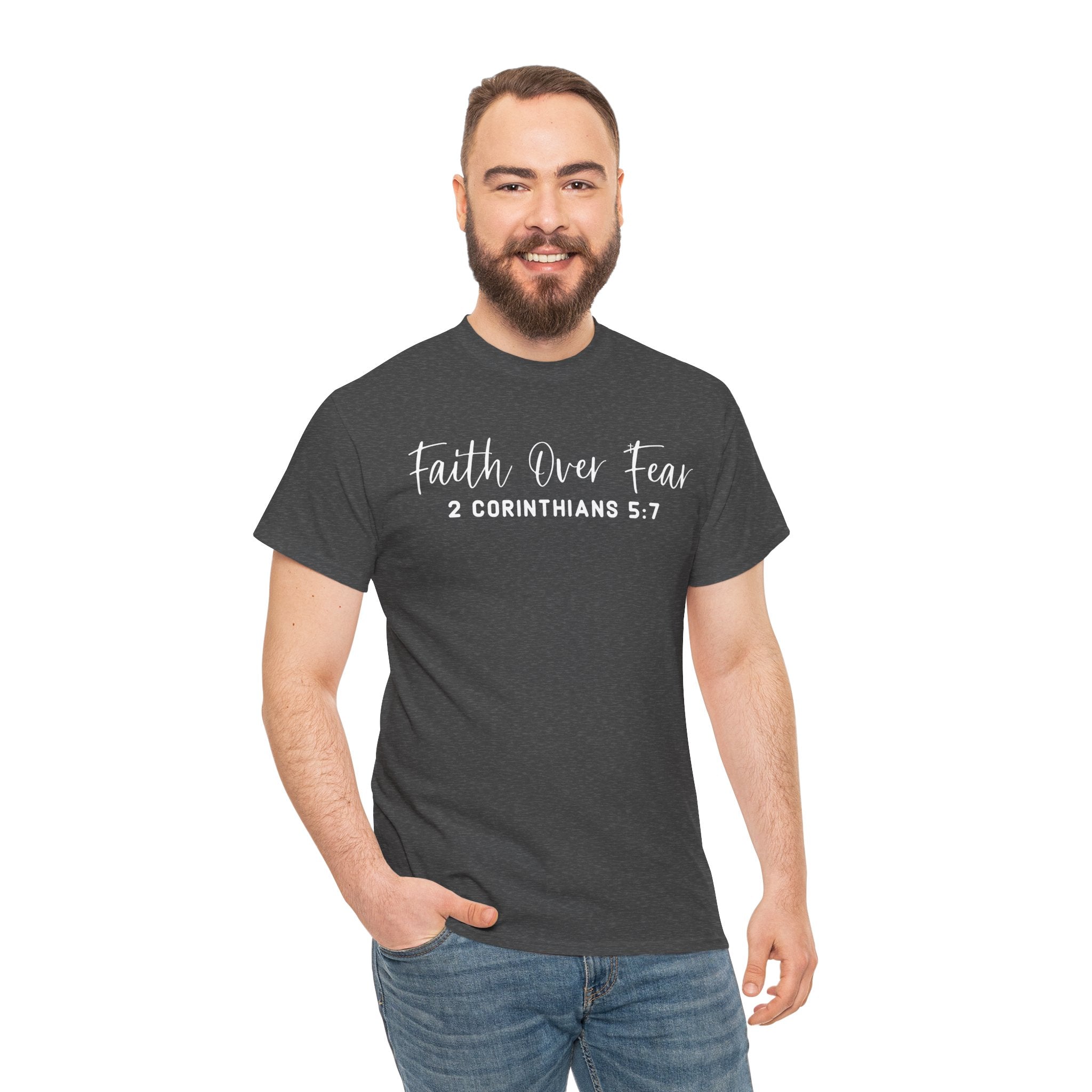 Faith Over Fear- Tee Shirt