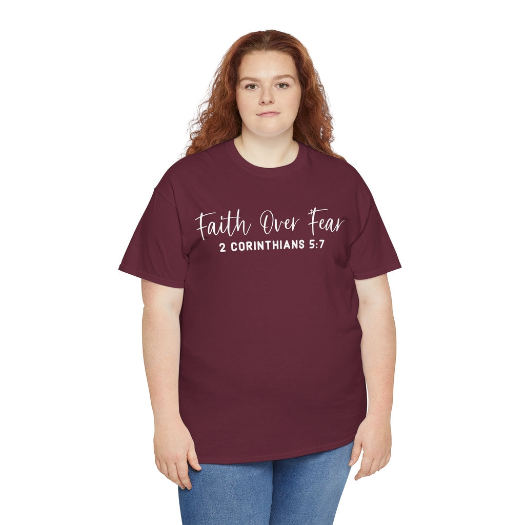Faith Over Fear- Tee Shirt