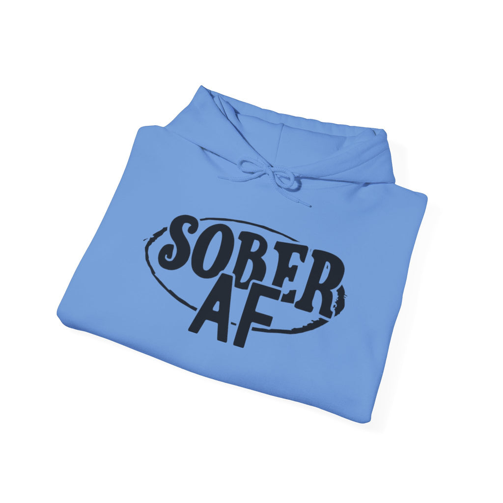 Sober AF Hooded Sweatshirt