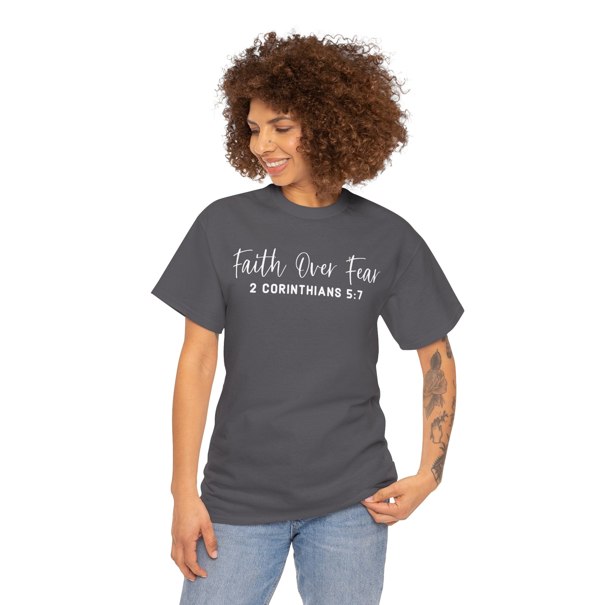 Faith Over Fear- Tee Shirt