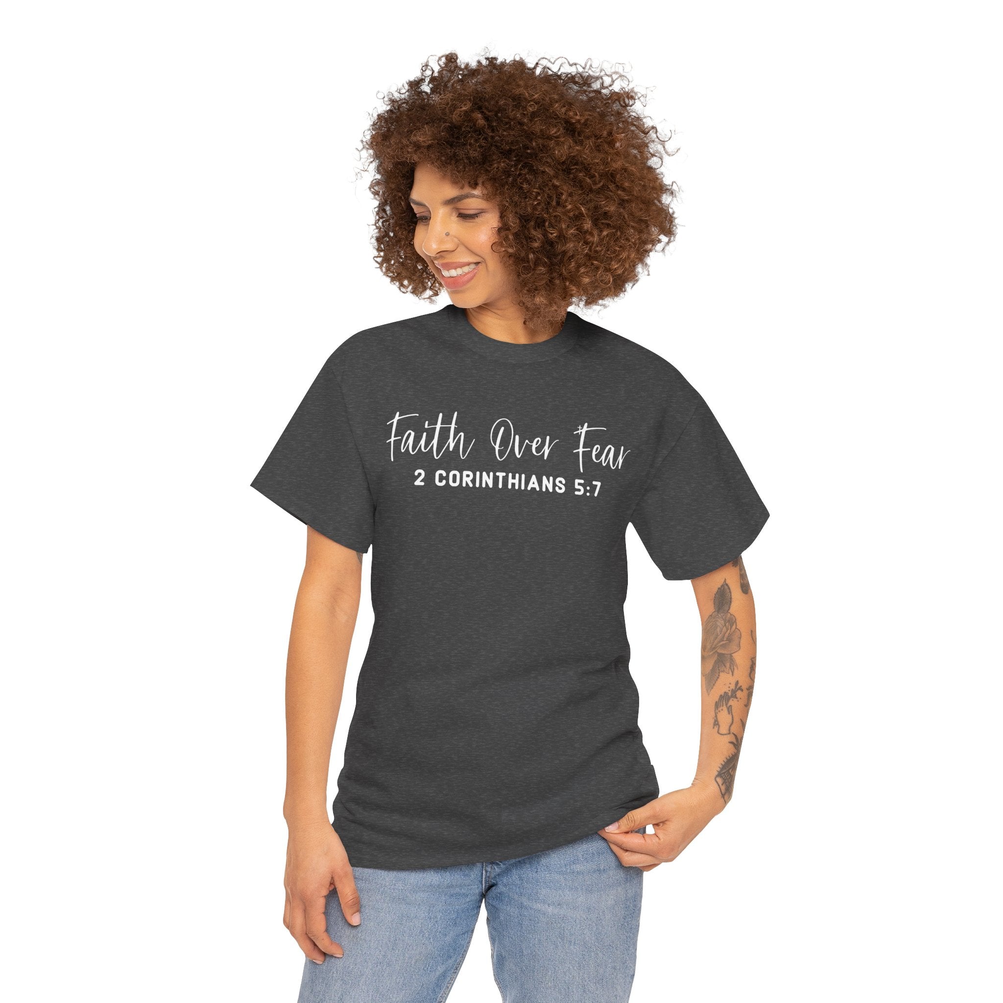 Faith Over Fear- Tee Shirt