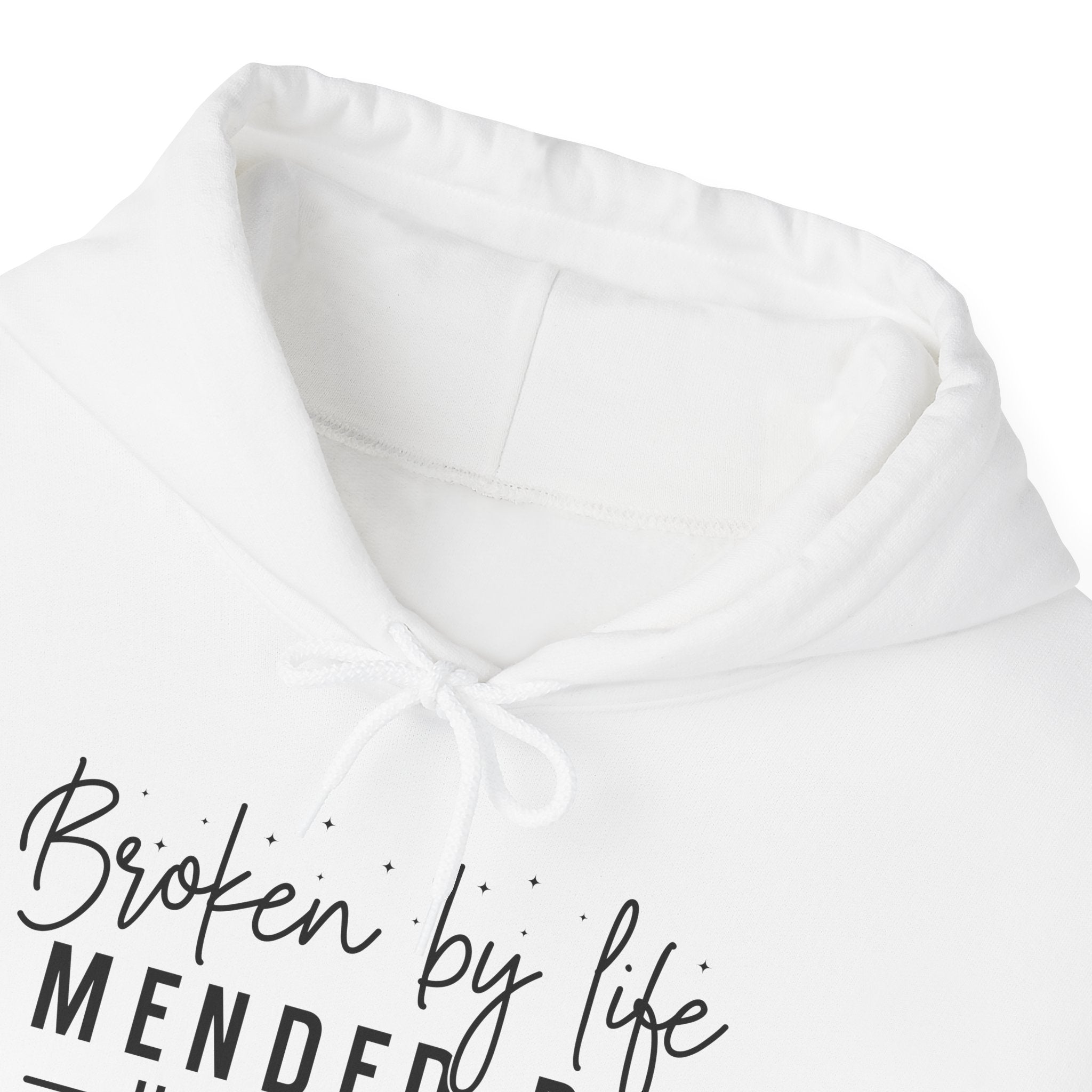 Broken By Life- Hoodie