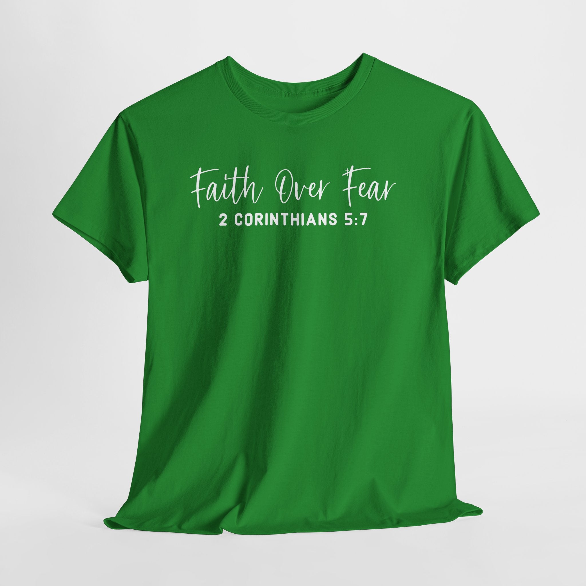 Faith Over Fear- Tee Shirt