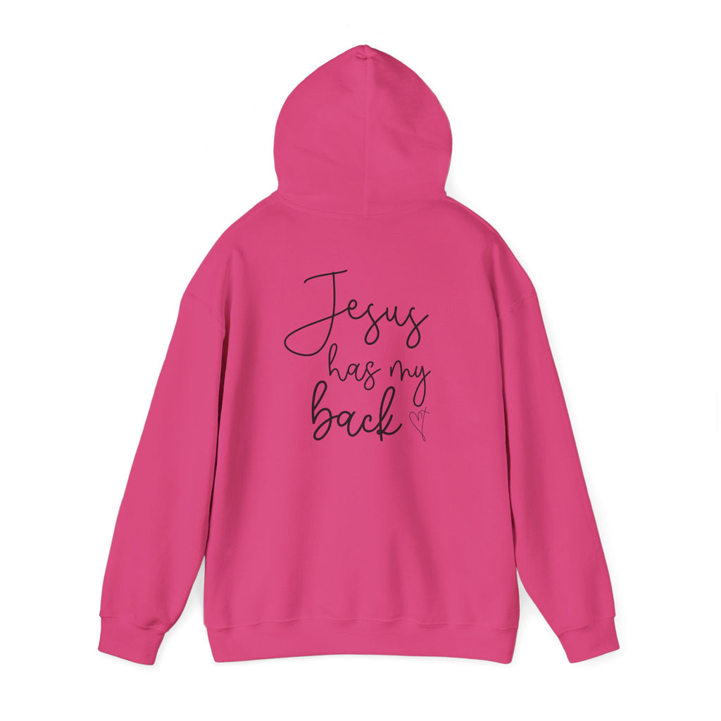 Jesus Has My Back- Hoodie
