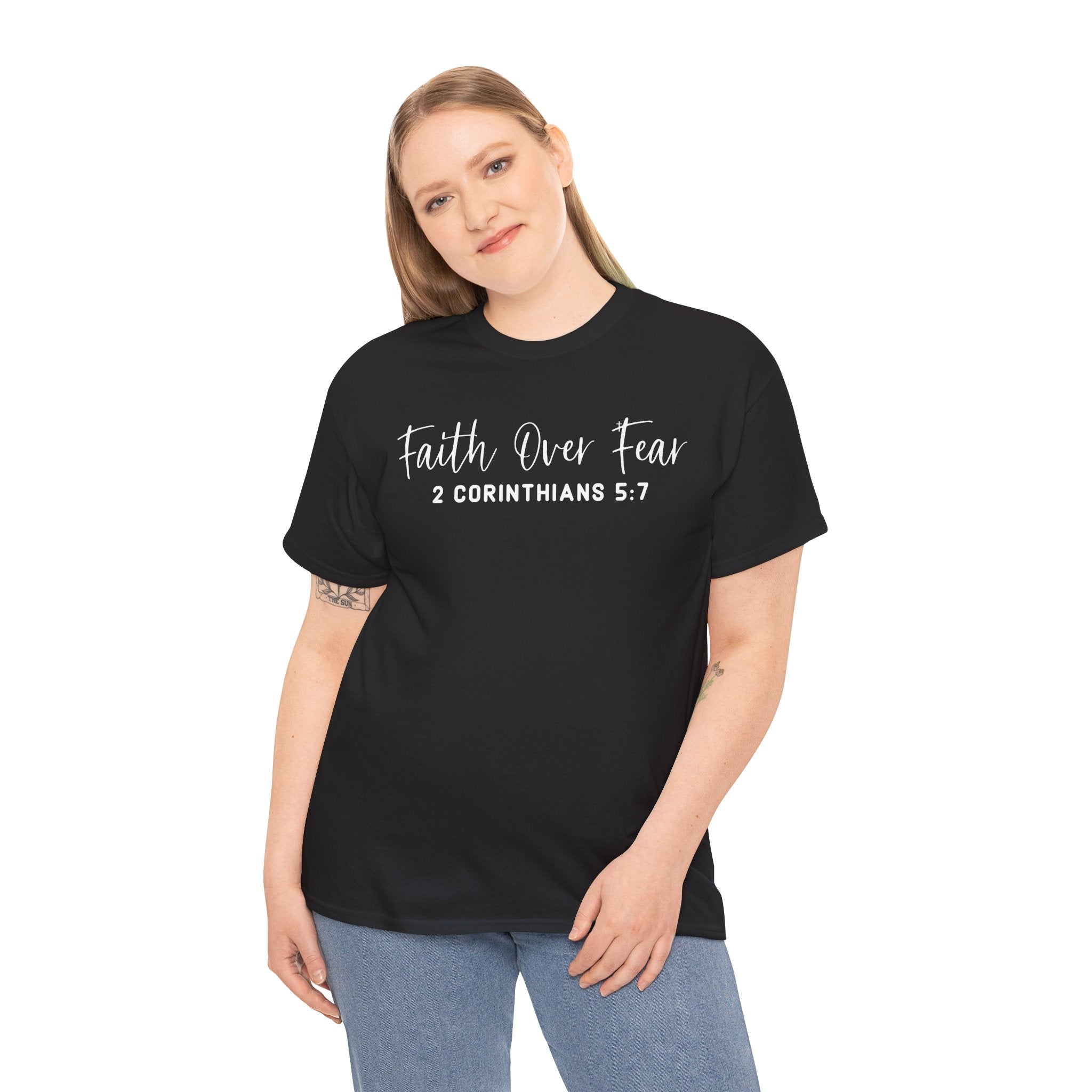Faith Over Fear- Tee Shirt