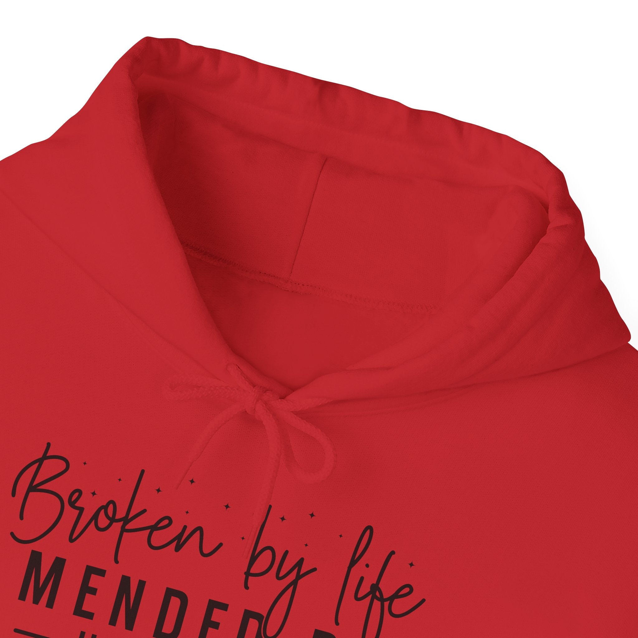 Broken By Life- Hoodie