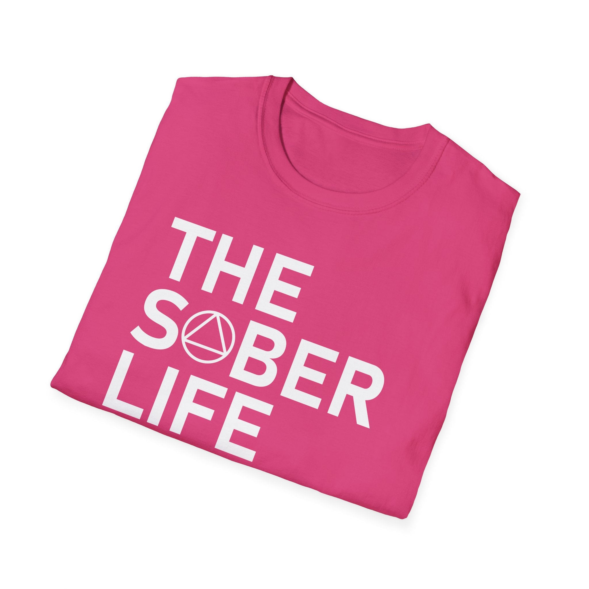 Sober Life Unisex T-Shirt