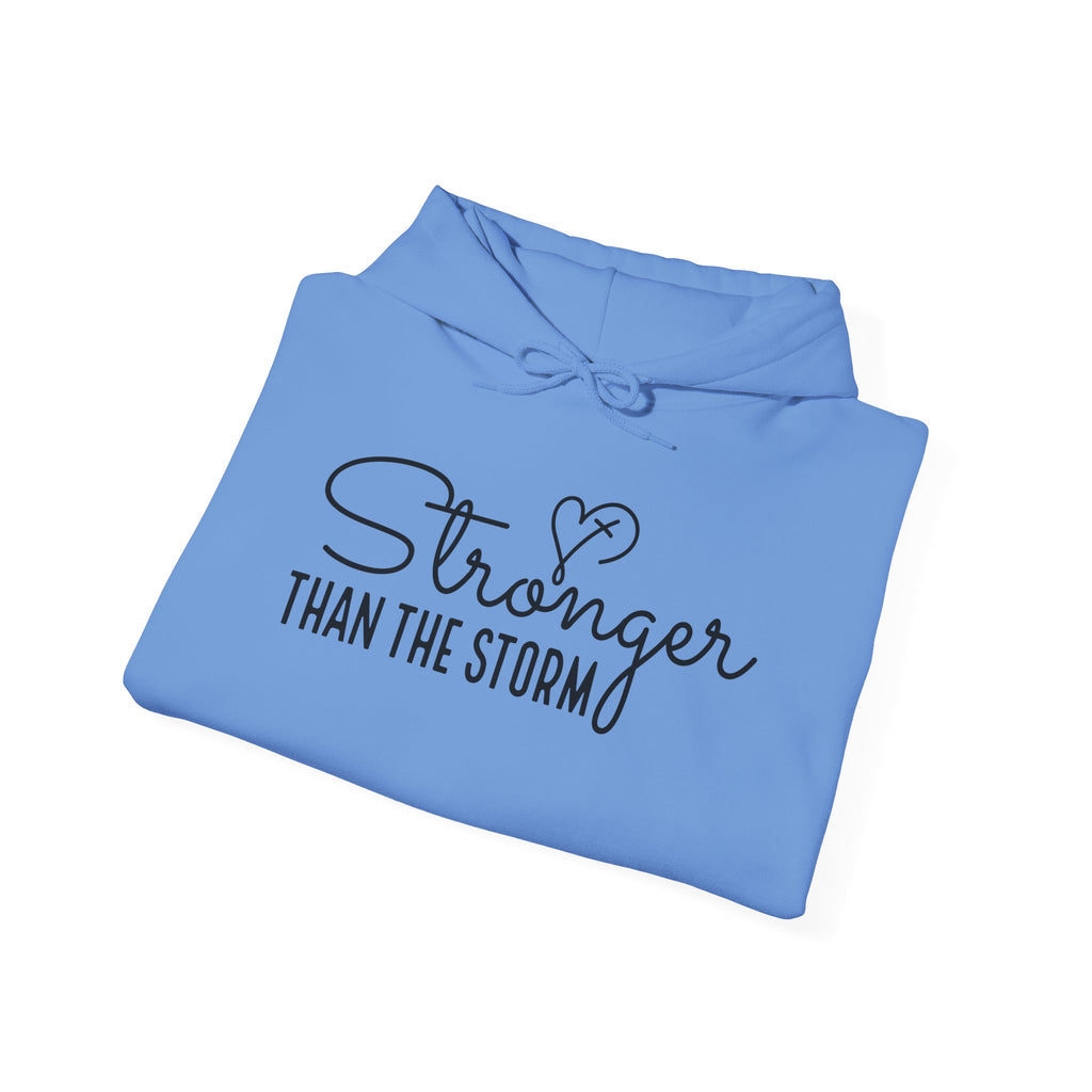 Stronger Than the Storm Hoodie