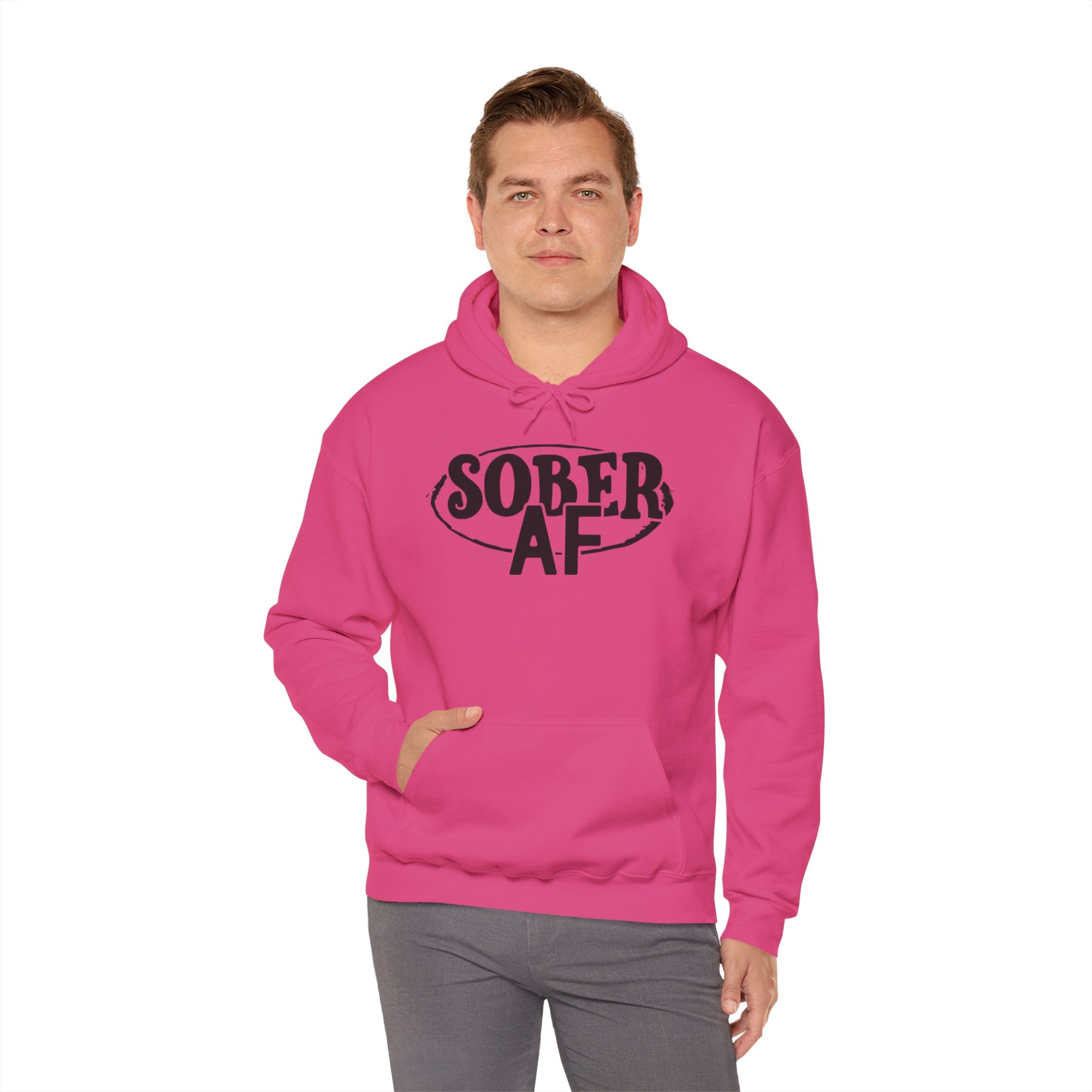 Sober AF Hooded Sweatshirt