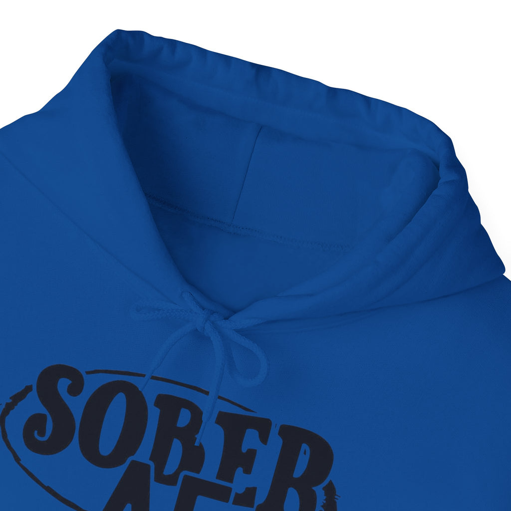 Sober AF Hooded Sweatshirt