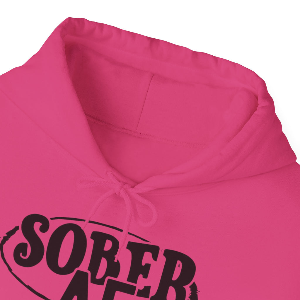 Sober AF Hooded Sweatshirt