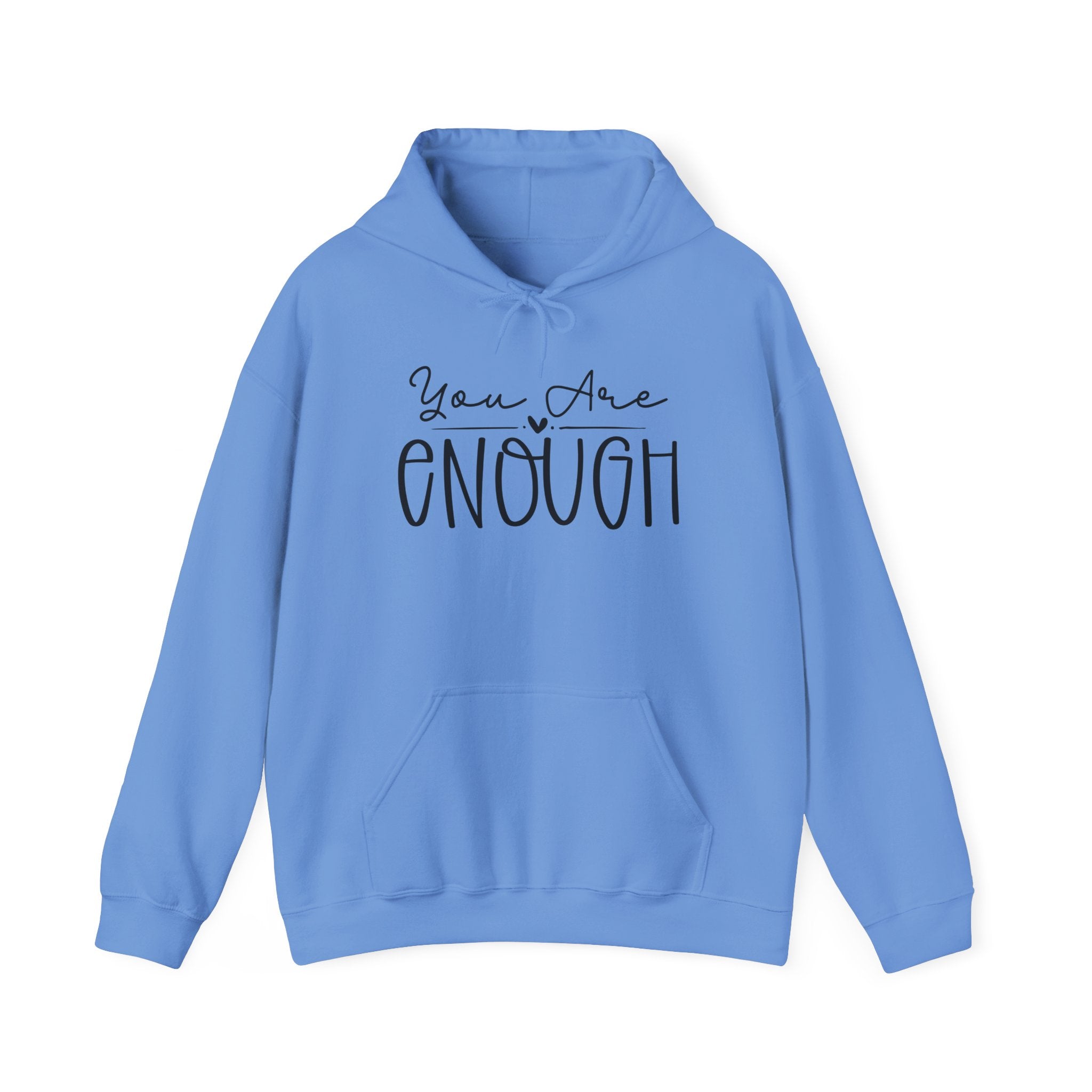 You Are Enough Hoodie