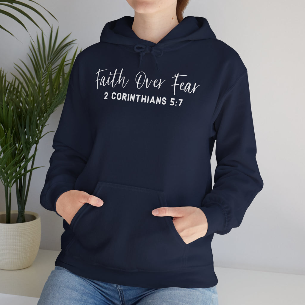 Faith Over Fear Hoodie
