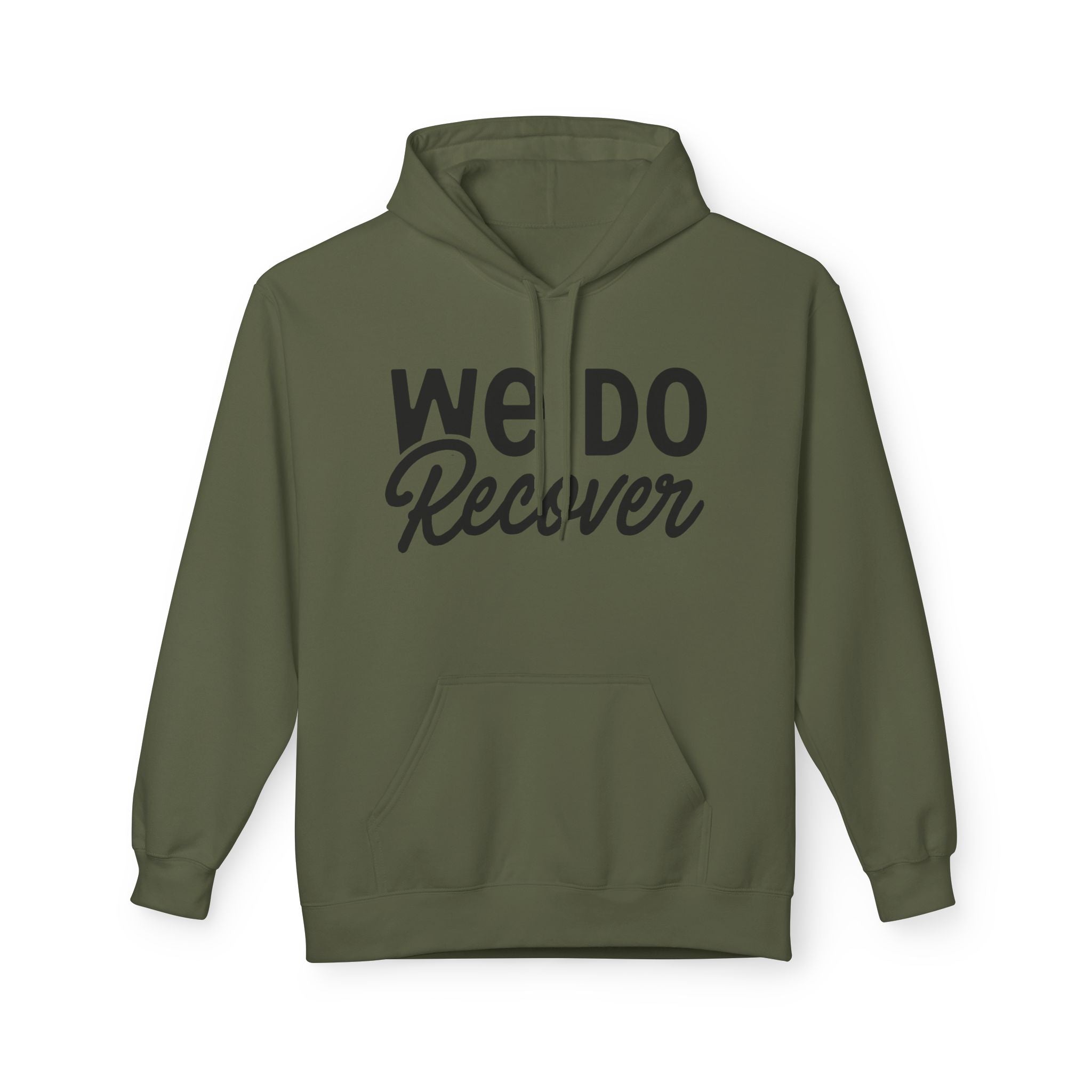 We Do Recover Hoodie
