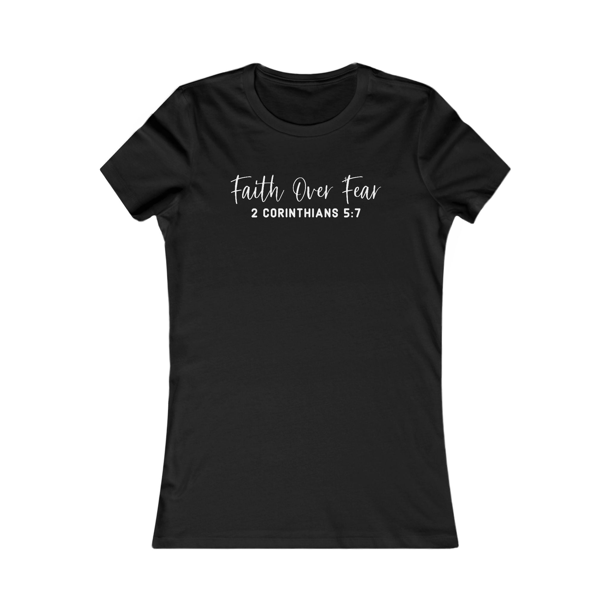 Faith Over Fear Ladies T-shirt