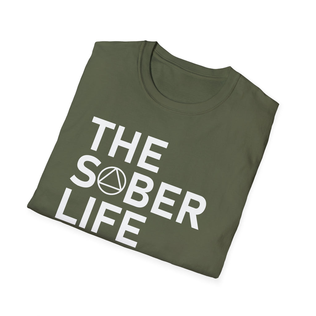 Sober Life Unisex T-Shirt