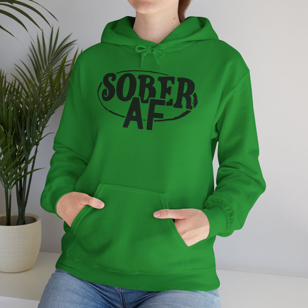 Sober AF Hooded Sweatshirt