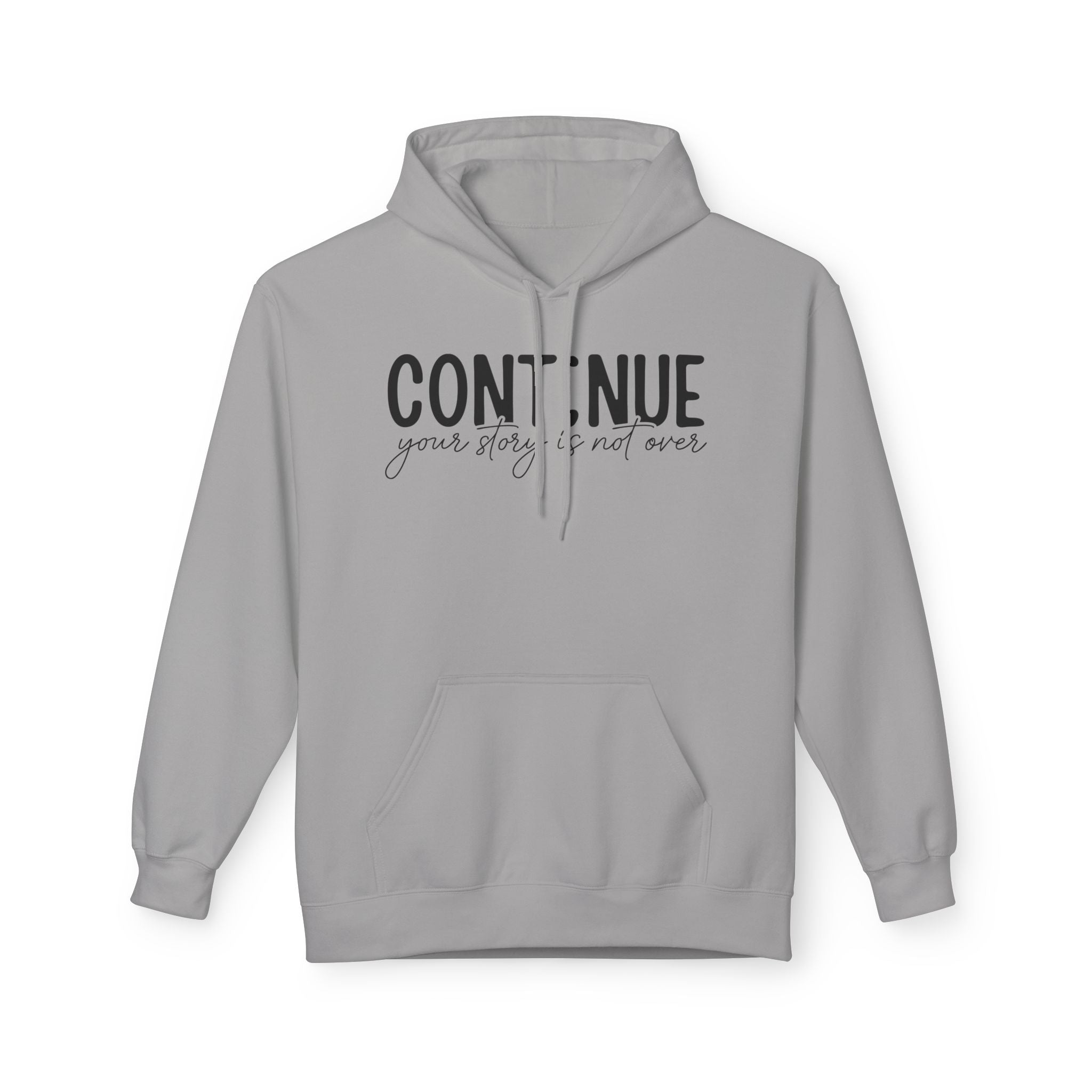 Continue Your Story Hoodie