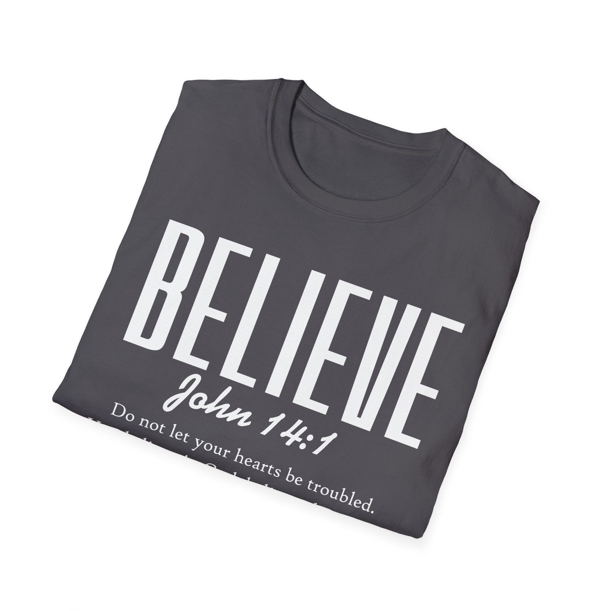 Believe T-Shirt