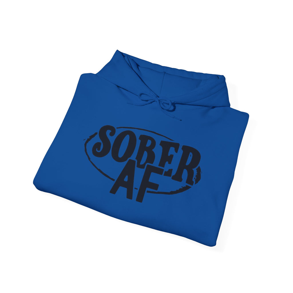 Sober AF Hooded Sweatshirt