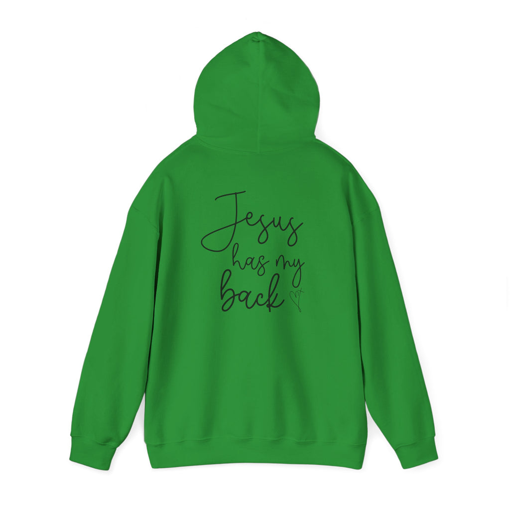 Jesus Has My Back- Hoodie