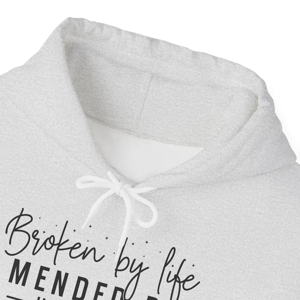 Broken By Life- Hoodie