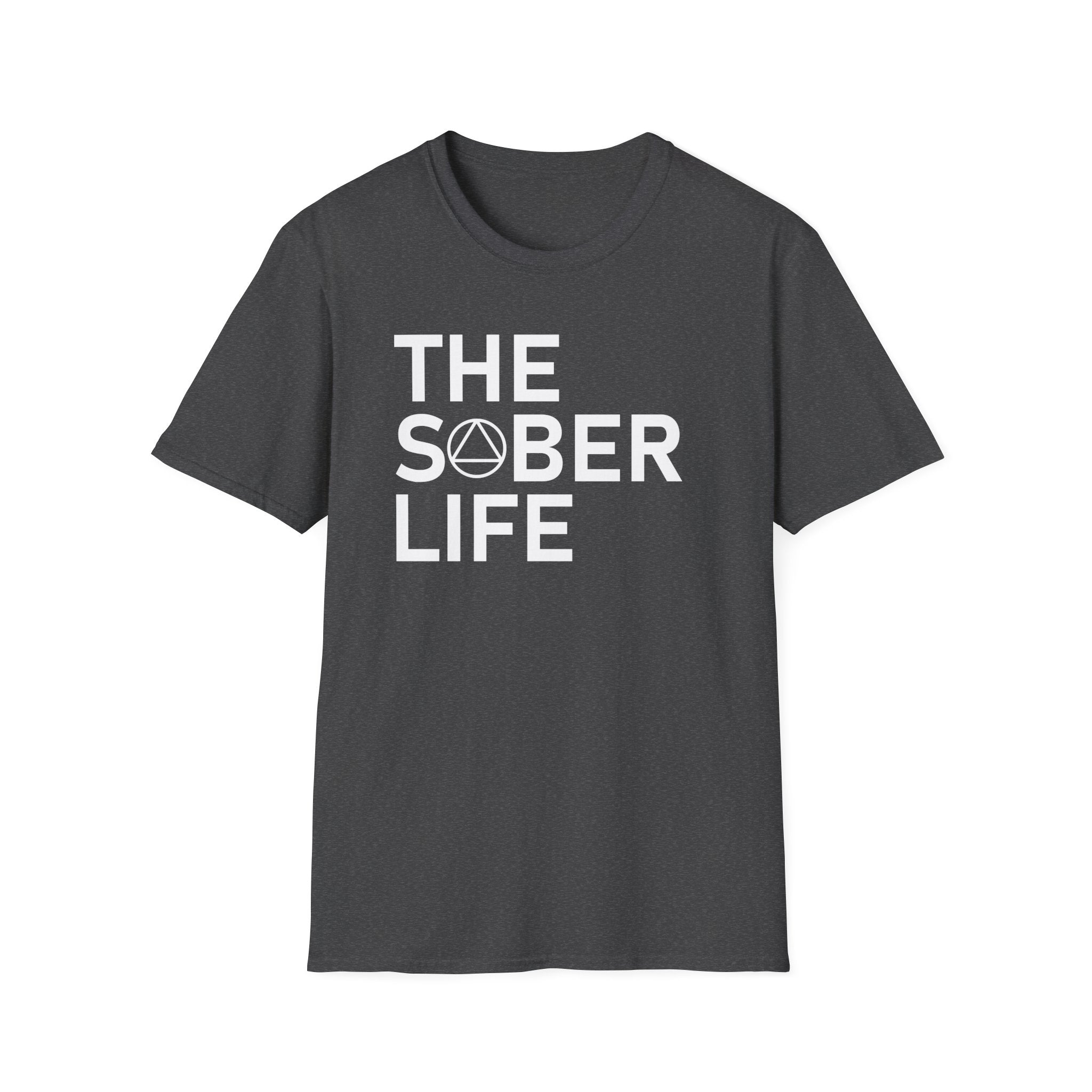 Sober Life Unisex T-Shirt