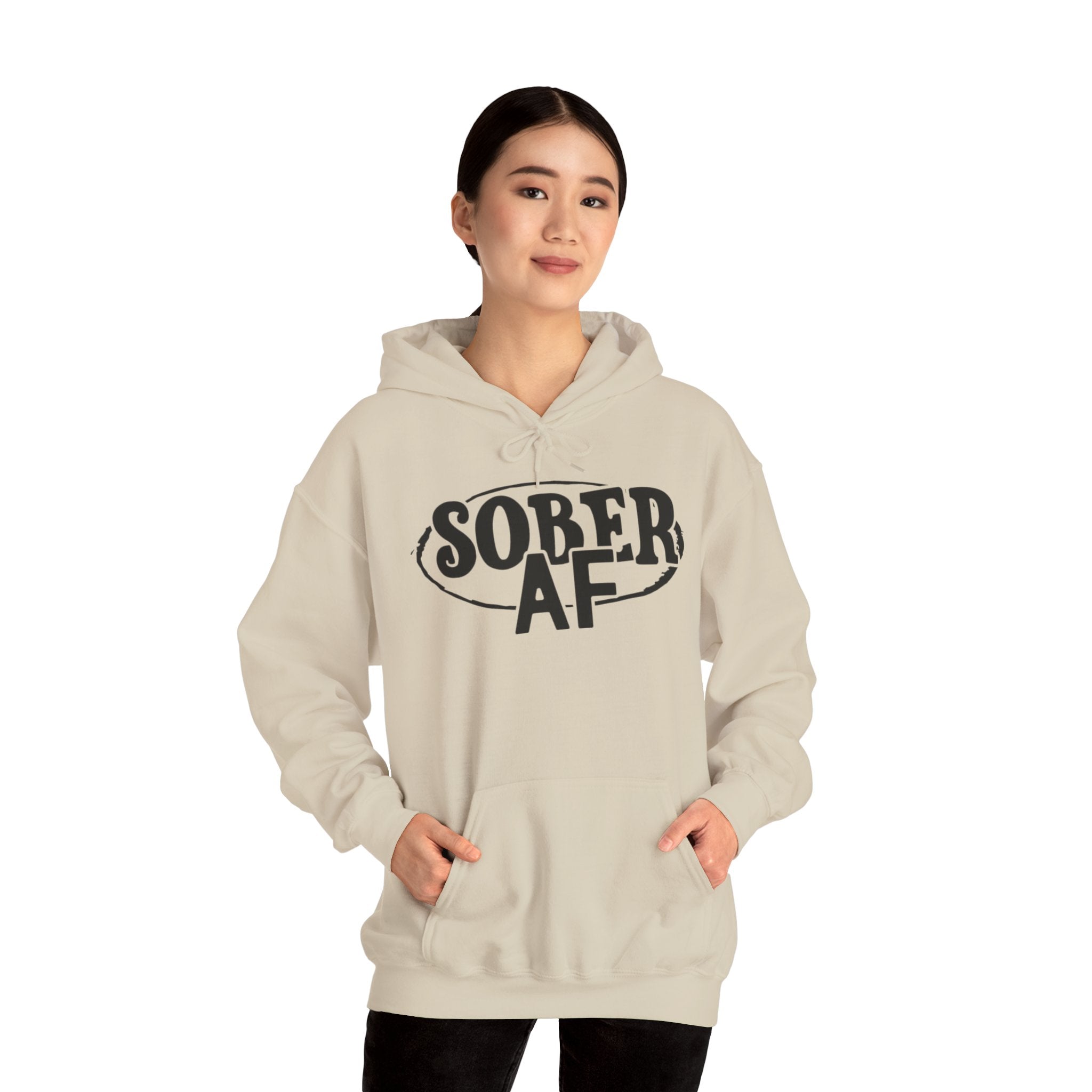 Sober AF Hooded Sweatshirt