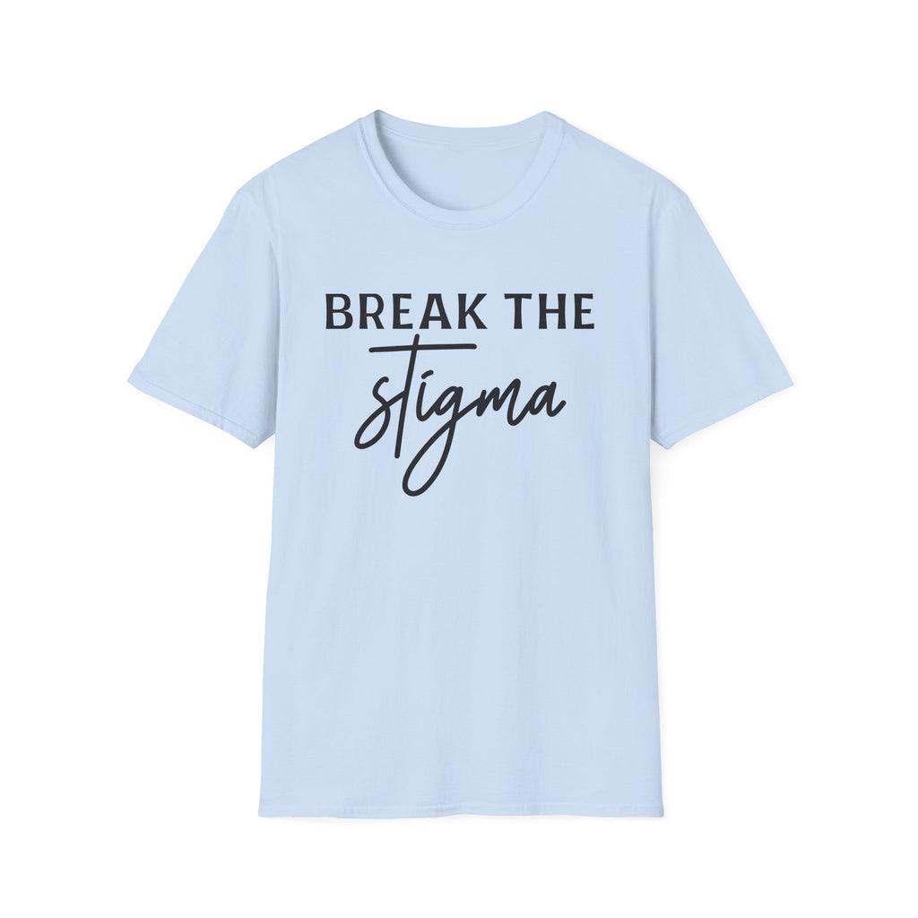 Break the Stigma T-Shirt