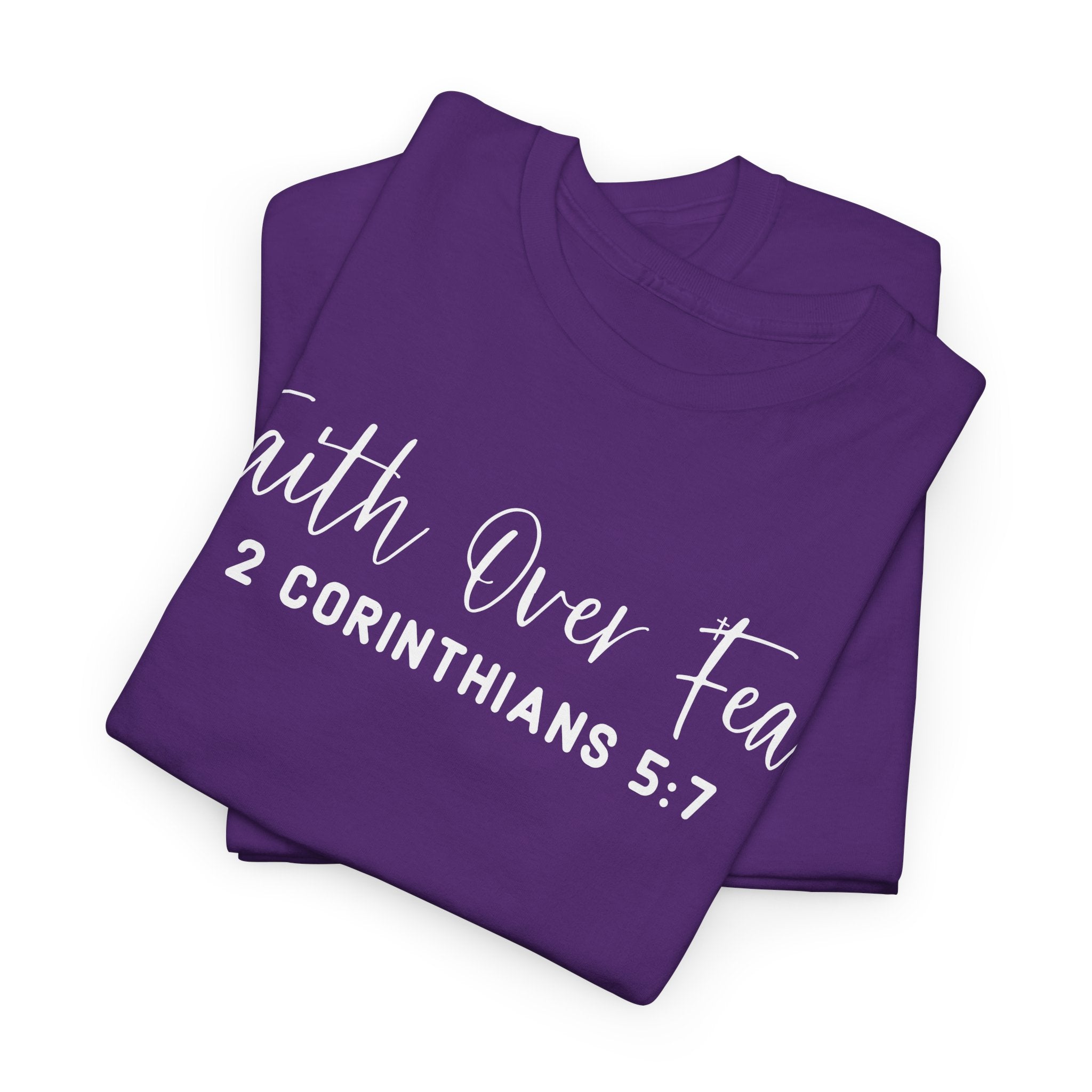 Faith Over Fear- Tee Shirt