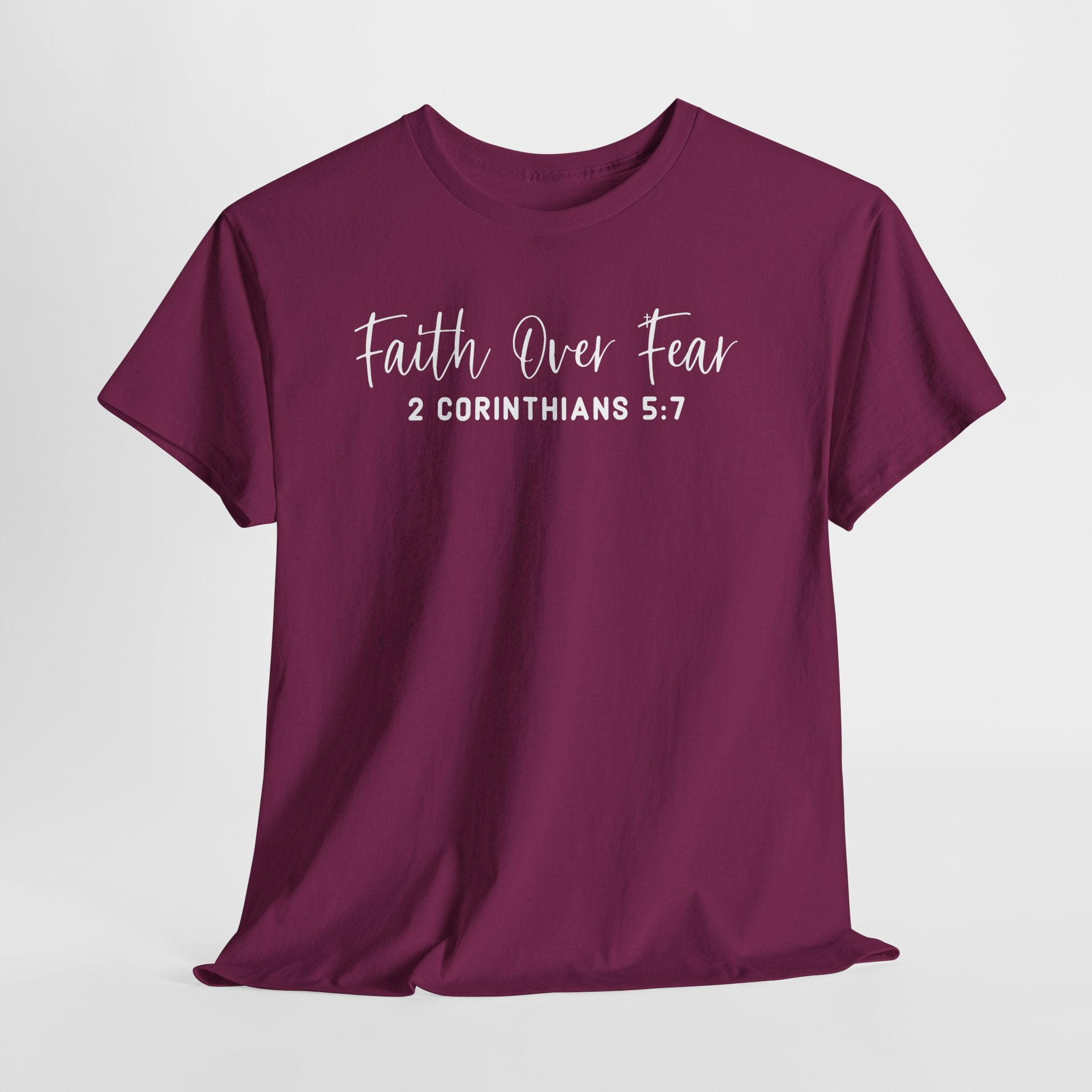 Faith Over Fear- Tee Shirt