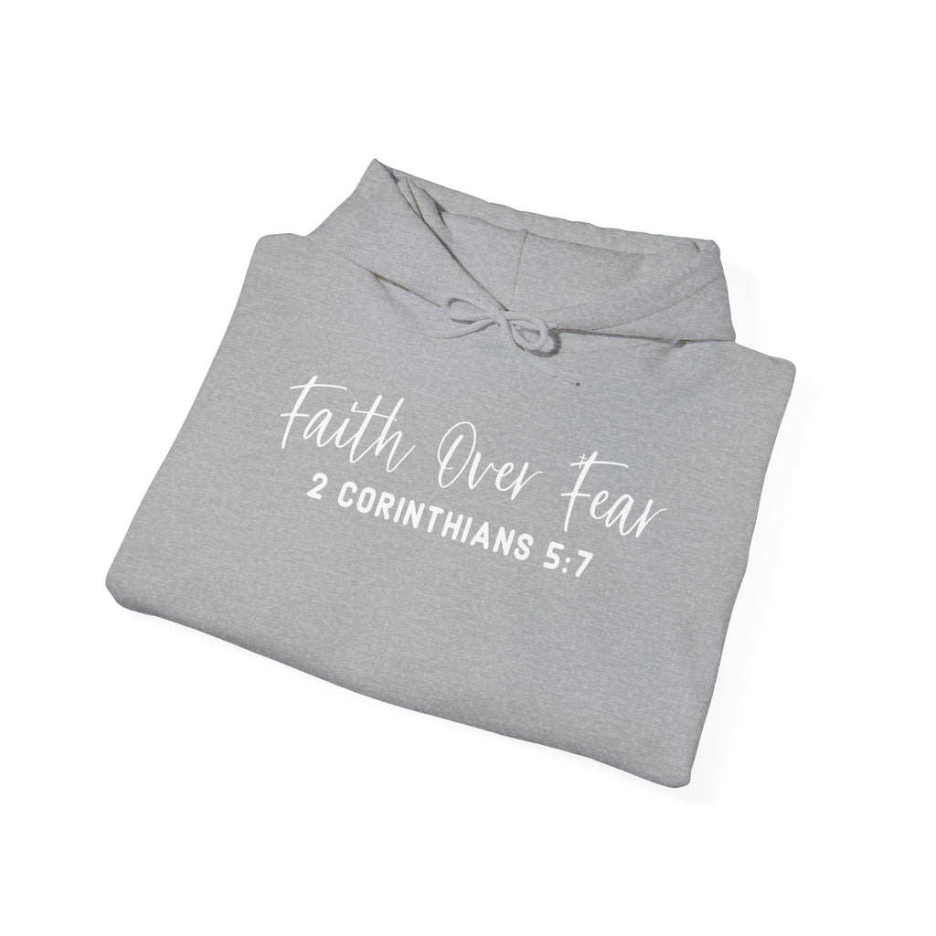 Faith Over Fear Hoodie
