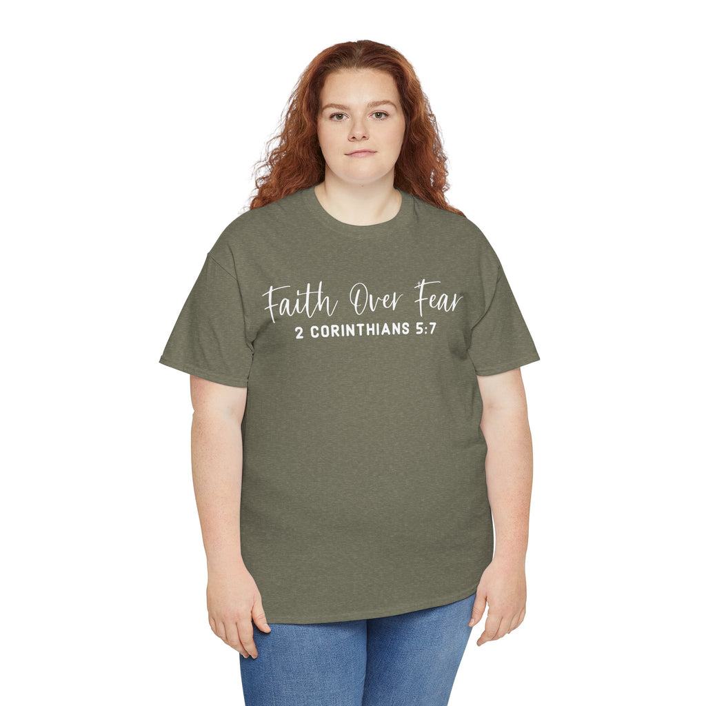 Faith Over Fear- Tee Shirt