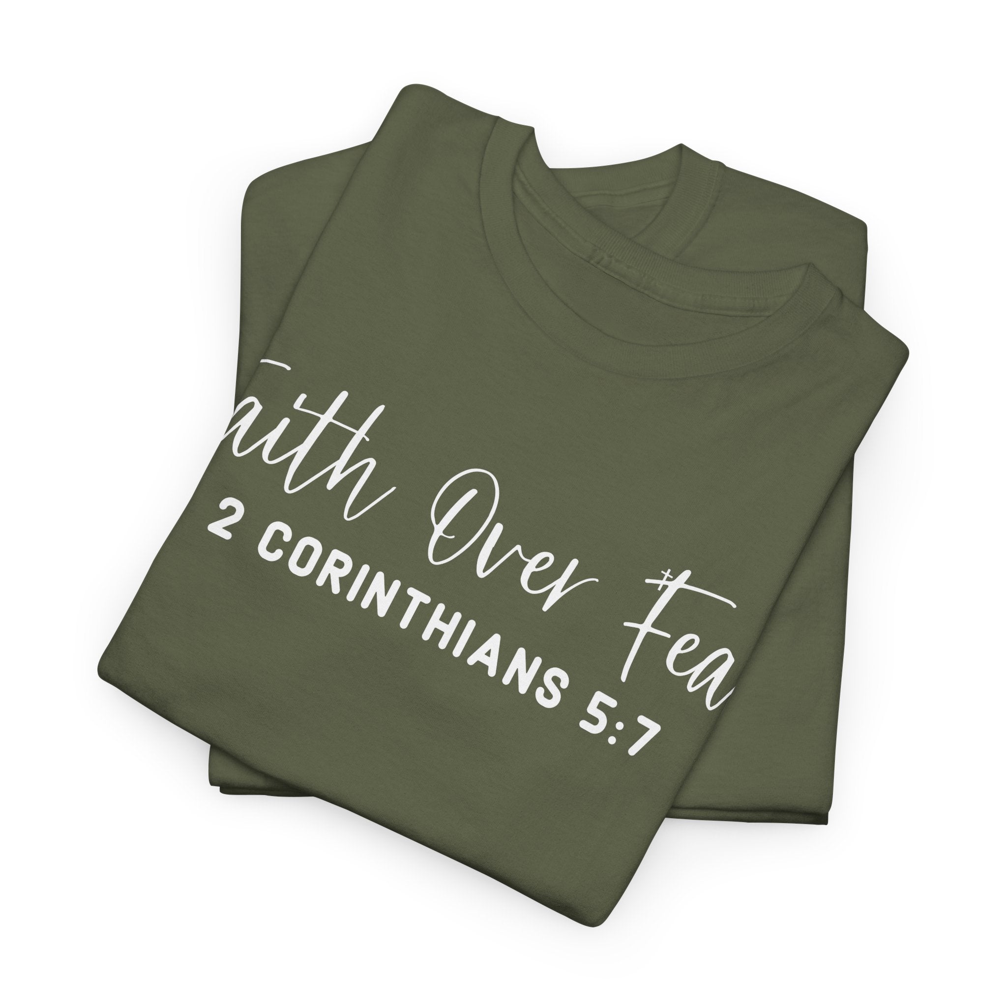 Faith Over Fear- Tee Shirt