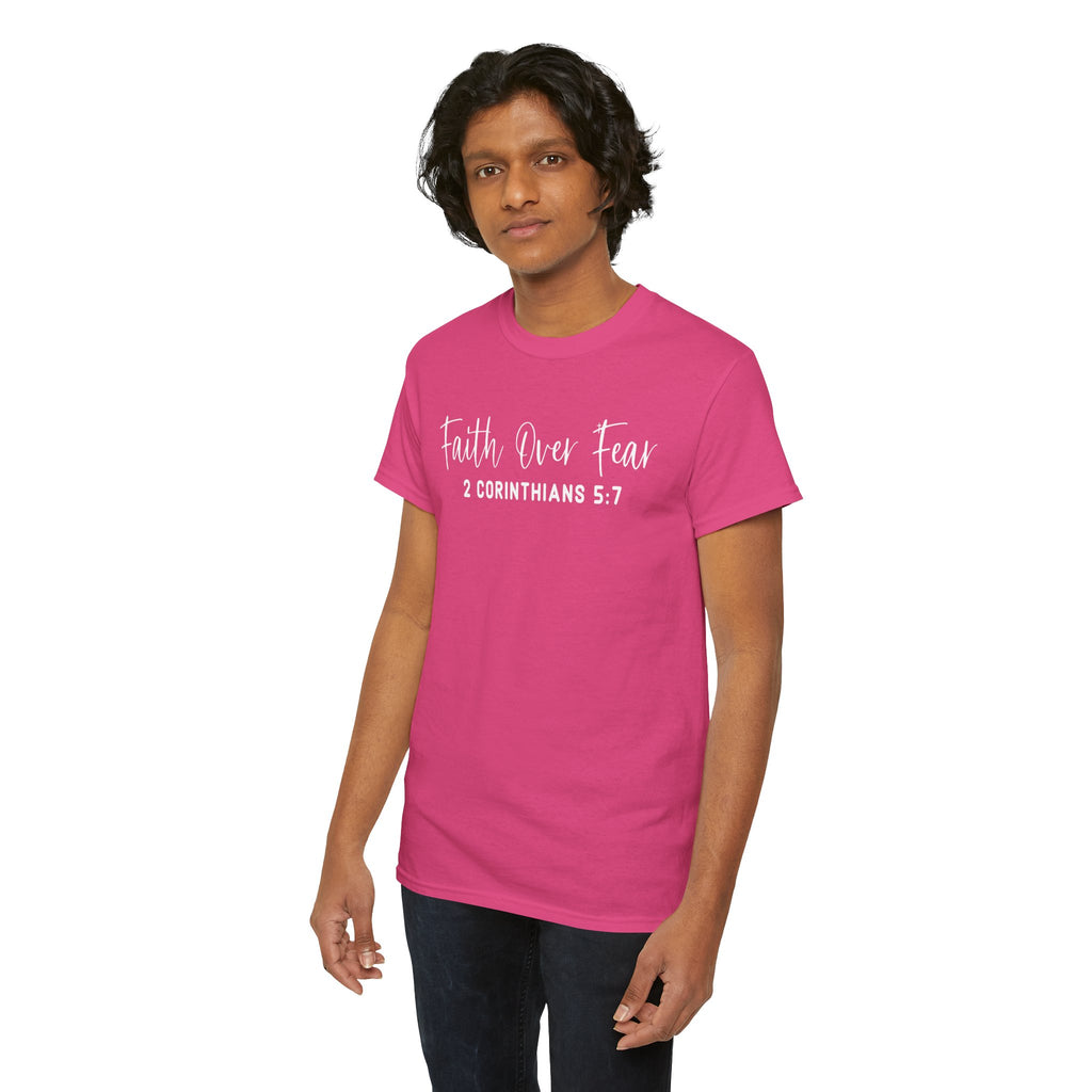 Faith Over Fear- Tee Shirt